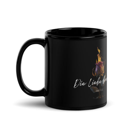 Die Liebe brennt - Tasse